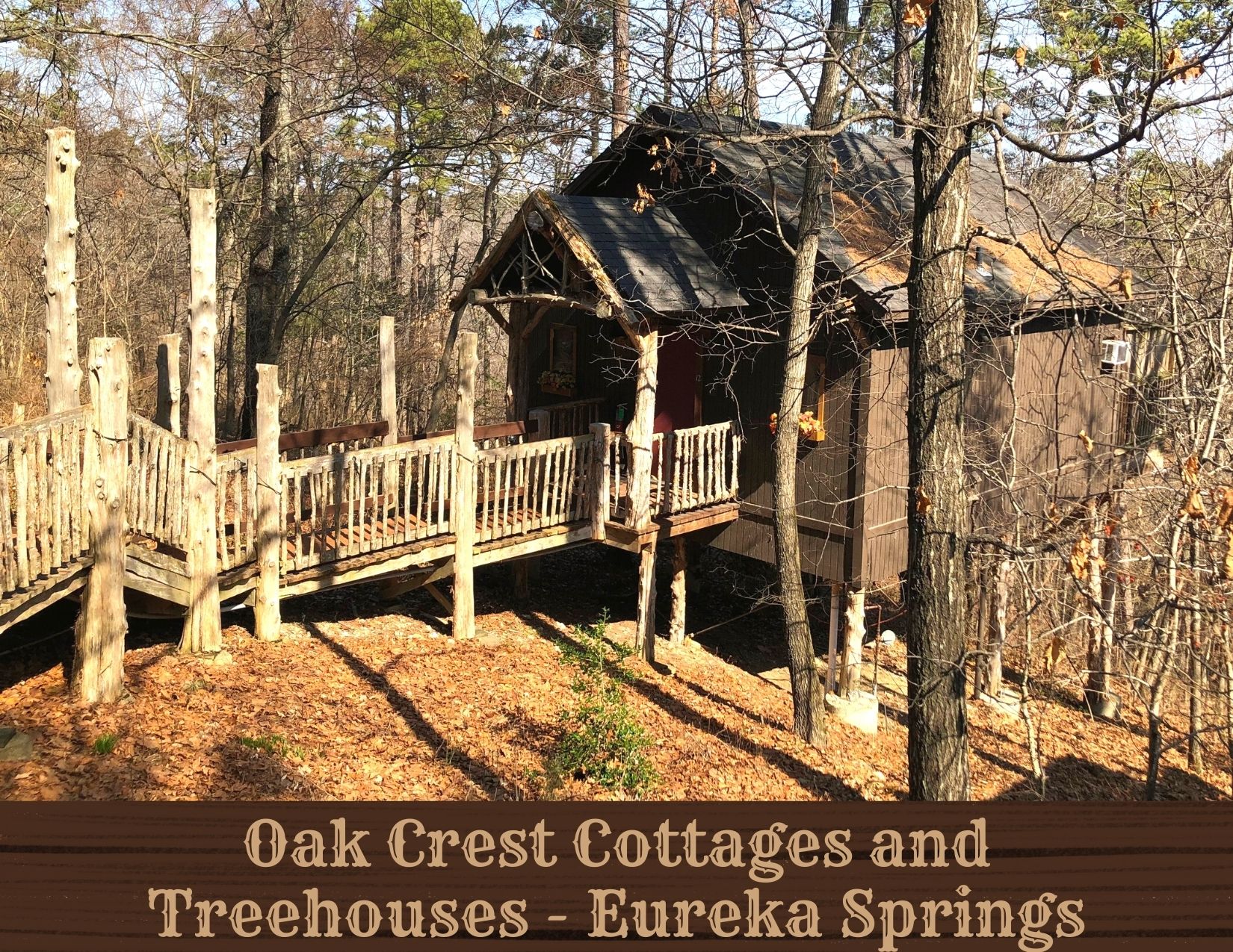 Eureka Springs Treehouses and Cottages
